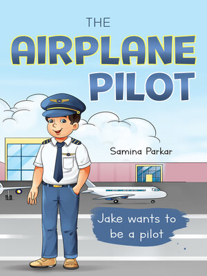 cover image of The Airplane Pilot